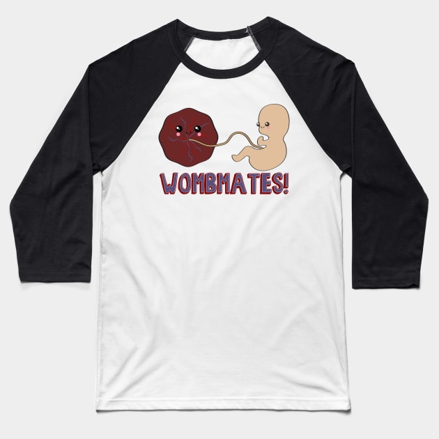 WombMates (Version 2) Baseball T-Shirt by midwifesmarket